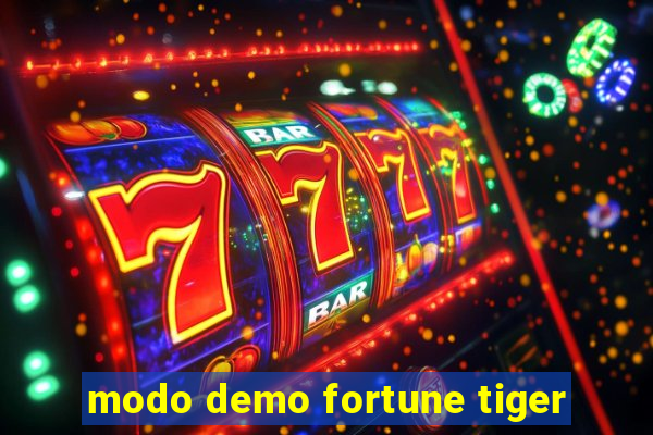 modo demo fortune tiger